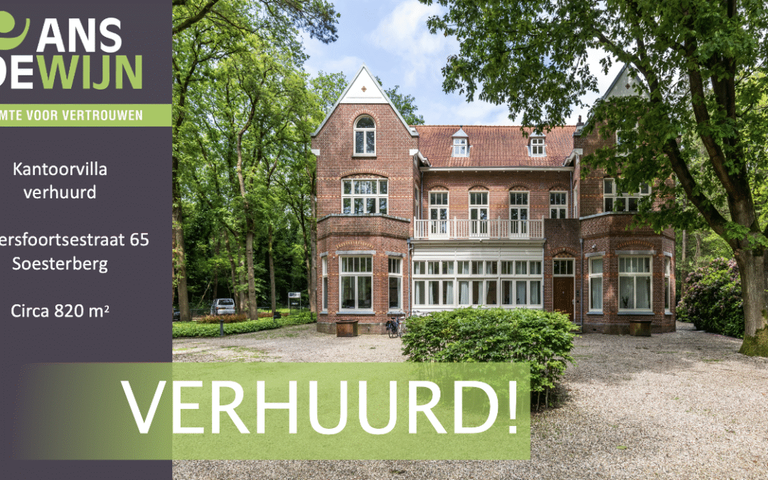 Zelesta huurt kantoorvilla van 820 m2 aan de Amersfoortsestraat 65 in Soesterberg!